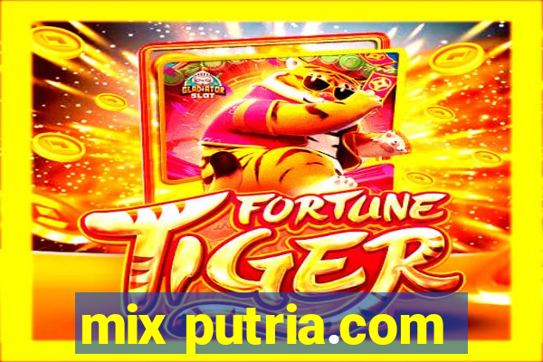 mix putria.com